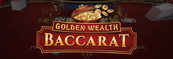 Golden Wealth Baccarat