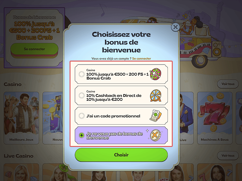 Choisissez votre bonus de bienvenue