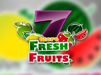 More Fresh Fruits