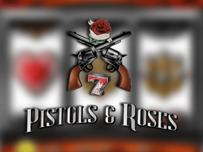 Pistols and Roses