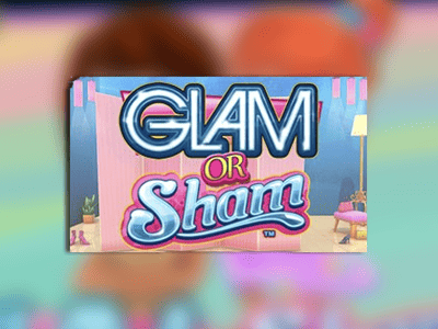 Glam Or Sham