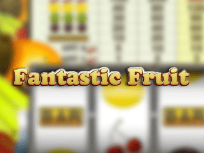 Fantastic Fruit