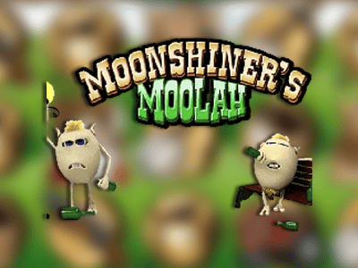 Moonshiner's Moolah