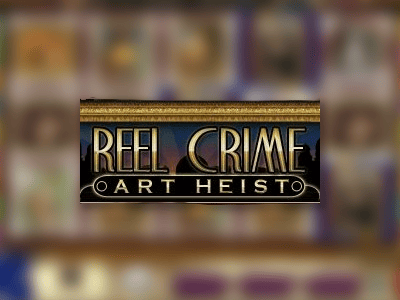 Reel Crime 2: Art Heist