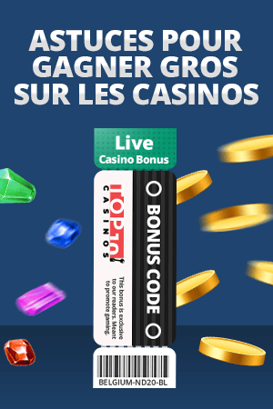 astuces pour gagner gros sur les casinos