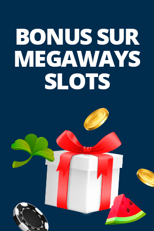 bonus sur megaways slots