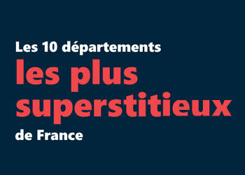 Les départements les plus superstitieux de France