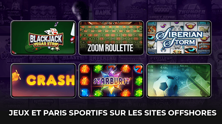 jeux et paris sportifs sur les sites offshores