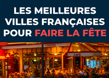 10 Meilleures Ville De France Pour Fêter