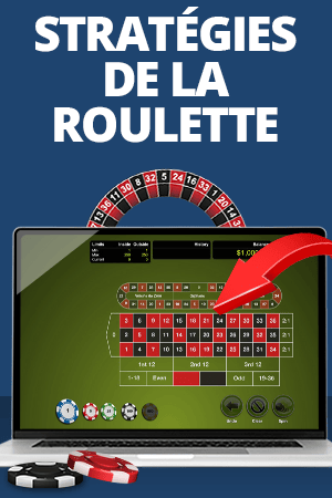 les stratégies de la roulette