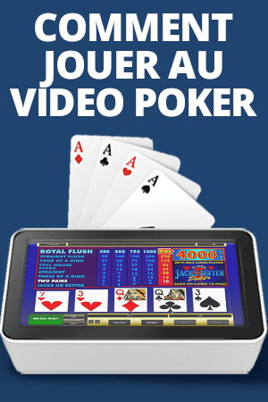 comment jouer au video poker